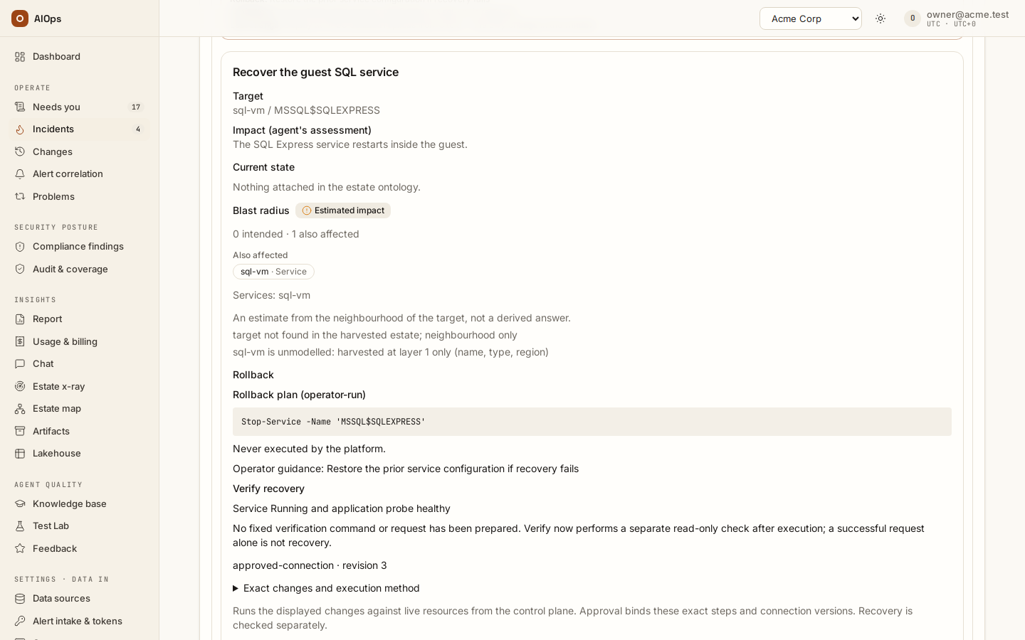 Review fix on an incident: the prepared change before anything runs — its target, the agent's impact assessment, the current state, the blast radius and its basis (an estimate here), the operator-run rollback plan, how recovery is verified and the execution connection with its revision; Exact changes and execution method holds the exact payload.