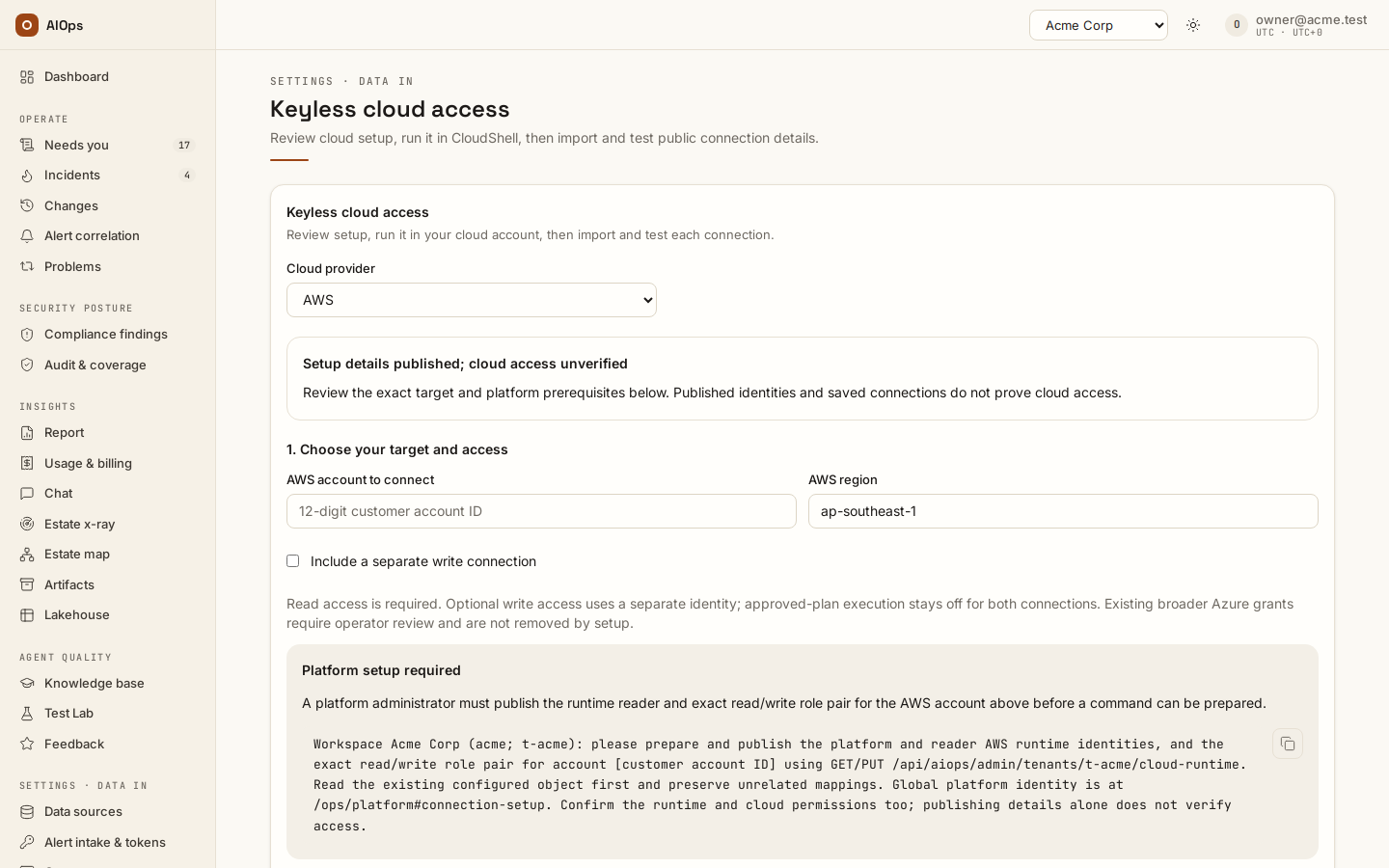 Keyless cloud access for AWS showing Platform setup required: the account and region to connect, the separate-write-connection option, and the platform-administrator handoff to copy; no setup command is prepared until the platform publishes the runtime identities.